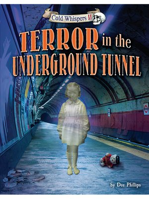 cover image of Terror in the Underground Tunnel
